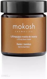 Maseczka do twarzy liftingująca - Mokosh Lifting Face Mask Liftingująca maska do twarzy owies i bambus 60 ml